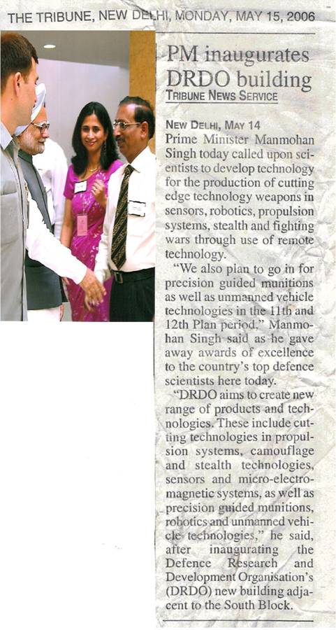 PM Manmohan Singh with our MD at the DRDO Headquarter inauguration